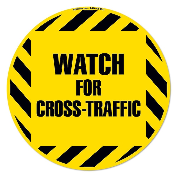 Signmission Watch For Cross Traffic 16in Non-Slip Floor Marker, 16" x 16", FD-2-C-16-99879 FD-2-C-16-99879 - main